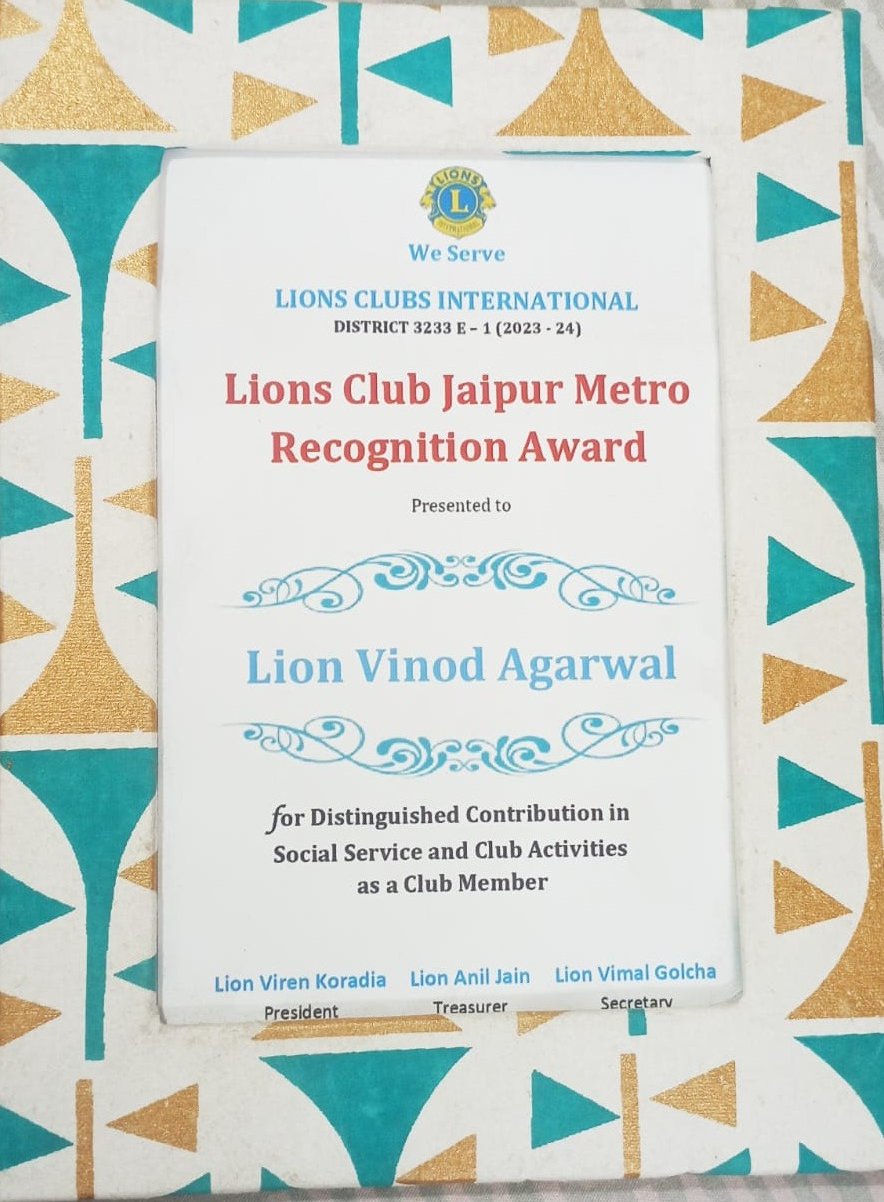 Lions Club Jaipur Metro Recognition Award presented to Lion Vinod Agarwal, 2023–24